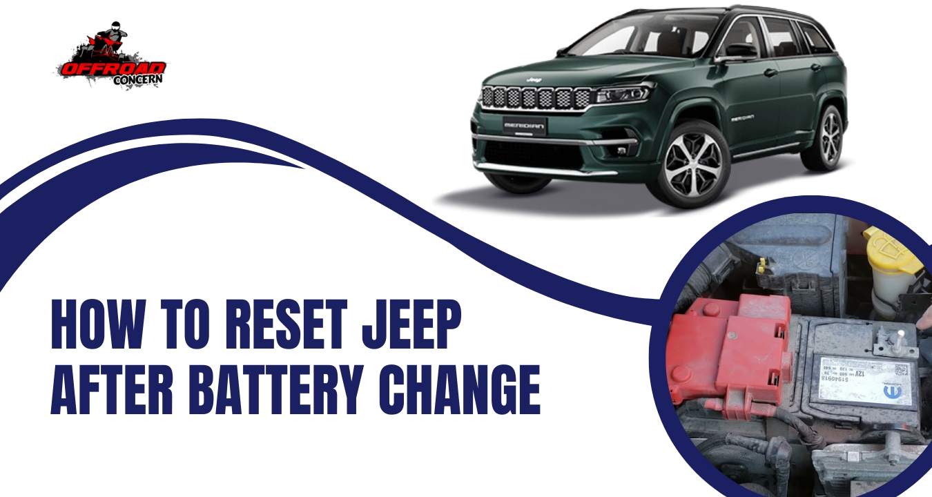 how to reset jeep after battery change